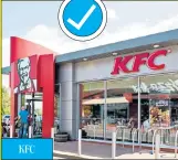  ??  ?? KFC
Customers asking to pay in cash have been grilled by restaurant chains