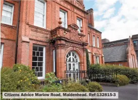 ??  ?? Citizens Advice Marlow Road, Maidenhead. Ref:132815-3