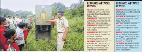  ?? VIDYA SUBRAMANIA­N/HT ?? A trap at Navapada, Aarey Colony, where a leopard attack was reported on Tuesday.