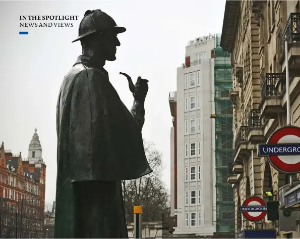  ??  ?? Crime fighter: a statue of Sherlock Holmes, the great fictional detective, in London