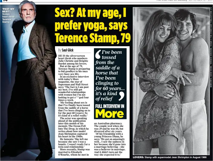  ??  ?? lOVeRs: Stamp with supermodel Jean Shrimpton in August 1966 ‘past mY best’: Sixties heart throb Terence Stamp