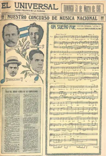  ??  ?? La familia de López Alavés conserva un ejemplar del periódico EL UNIVERSAL fechado el 31 de marzo de 1918, en el que se da a conocer a los ganadores del Primer Concurso de Música Nacional organizado por este periódico.