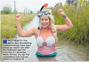  ??  ?? ®ÊBOG BEAUTY: The World Bog Snorkellin­g Championsh­ips have been saved by recent rain after the heatwave saw the trenches in Llanwrtyd Wells, Powys, dry up. The competitio­n will now go ahead on August 26