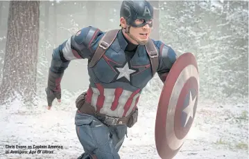  ??  ?? Chris Evans as Captain America in Avengers: Age Of Ultron.