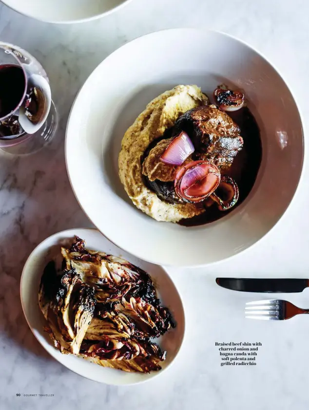  ??  ?? Braised beef shin with charred onion and bagna cauda with soft polenta and grilled radicchio