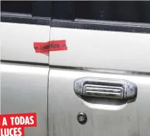  ??  ?? A TODAS LUCES Con el vehículo no se siguió el protocolo para salvaguard­ar y preservar la evidencia.