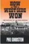  ??  ?? by Phil Goodstein (New
Social Publicatio­ns) How the West Side Won: The History of West
Denver