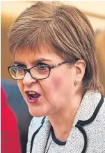  ??  ?? First Minister Nicola Sturgeon.