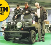  ??  ?? Ian Sims, Bill Bell and Trevor Ripley of the 1959 Register showed off this prototype version of the Mini Moke. It’s one of only six made and has different panels and seats compared to 1964’s production version.