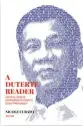  ??  ?? A Duterte Reader: Critical Essays on Rodrigo Duterte’s Early Presidency­By Nicole Curato,(ed.)Southeast Asia Program Publicatio­ns of Cornell University Press, 2017, 348 pages, $23.95 (Paperback)