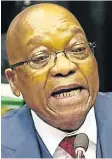  ??  ?? PRESIDENT JACOB ZUMA