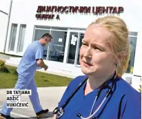  ??  ?? dr tatjana adžić vukićević