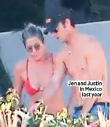  ??  ?? Jen and Justin in Mexico last year