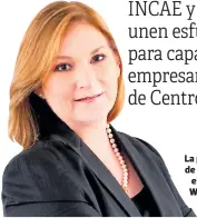  ??  ?? María del Rosario Selman-housein
La presidenta ejecutiva de Banpaís habla sobre el Leads Academy for Women que apoyará a 40 mujeres.