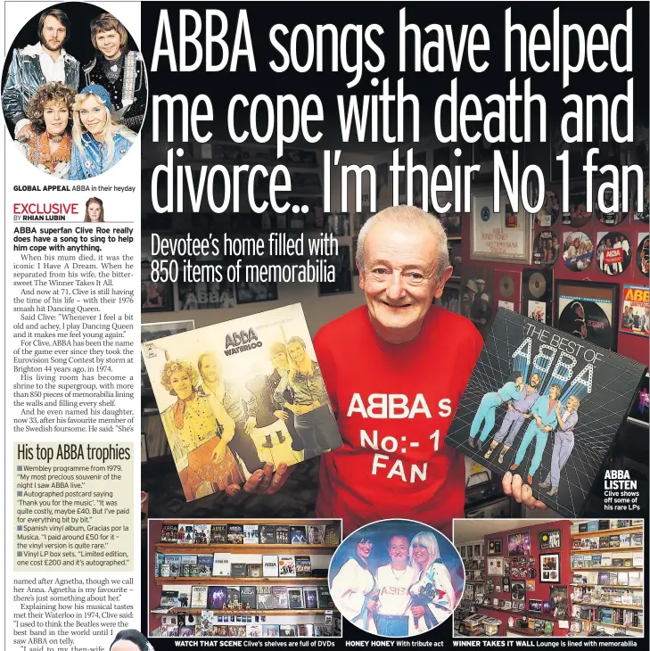  ??  ?? ABBA LISTEN Clive shows off some of his rare LPs