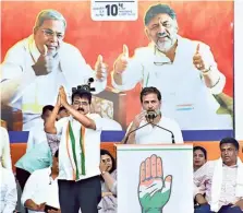  ?? M.A. SRIRAM ?? Congress leader Rahul Gandhi addressing a campaign rally in support of Venkataram­ane Gowda, the party’s candidate for the Mandya Lok Sabha seat, on Wednesday.