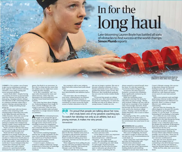  ?? Photo: Photosport ?? Late bloomer: Experience­d Lauren Boyle has soldiered on where others have given up.