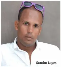  ??  ?? Sandro Lopes