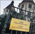  ??  ?? La sede del TAS en Lausana.