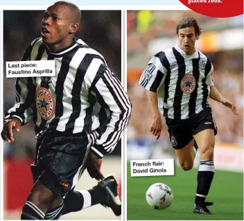  ??  ?? Last piece: Faustino Asprilla French flair: David Ginola