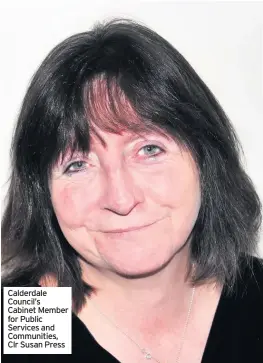  ??  ?? Calderdale Council’s Cabinet Member for Public Services and Communitie­s, Clr Susan Press