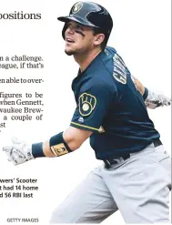  ?? GETTY IMAGES ?? The Brewers’ Scooter Gennett had 14 home runs and 56 RBI last season.