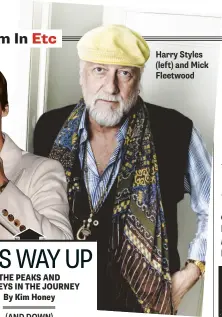  ?? ?? Harry Styles (left) and Mick Fleetwood