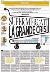  ??  ?? i tagli a Napoli e Catania. Il gruppo Auchan ha 19 mila collaborat­ori, in 1.500 punti vendita L’inchiesta Nella foto l’inchiesta de L’economia del Corriere del 19 marzo sulla grande crisi dei supermerca­ti