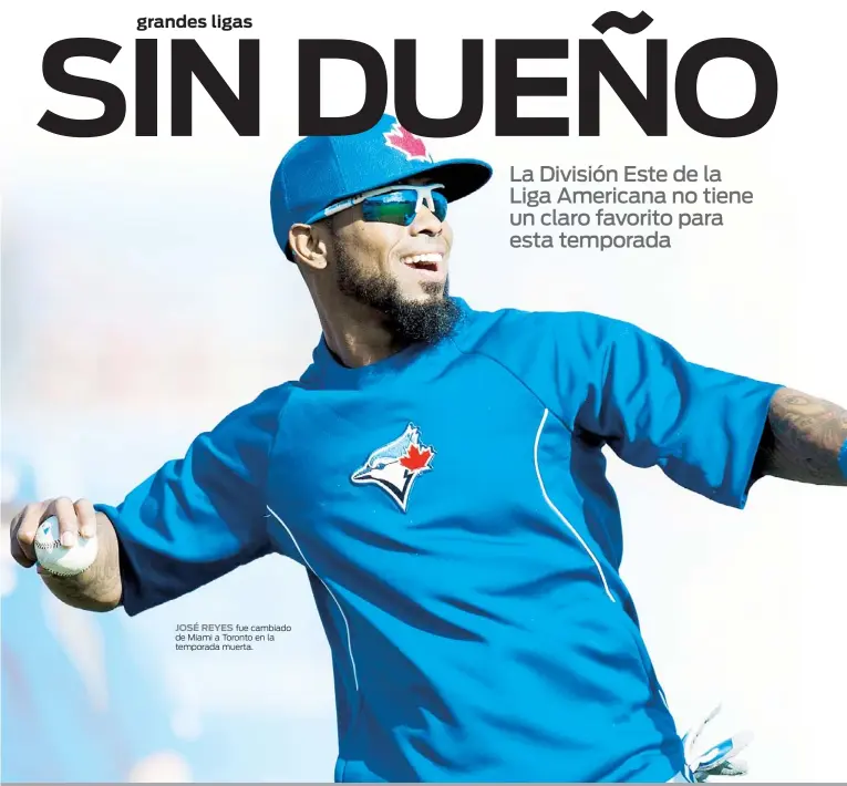  ??  ?? JOSÉ REYES fue cambiado de Miami a Toronto en la temporada muerta.