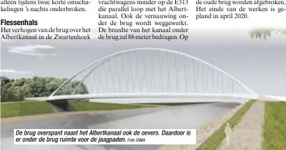  ?? Foto DIMA ?? De brug overspant naast het Albertkana­al ook de oevers. Daardoor is er onder de brug ruimte voor de jaagpaden.