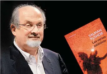  ?? ESPECIAL ?? Que viva Salman Rushdie.
