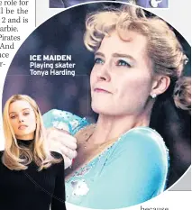  ??  ?? ICE MAIDEN Playing skater Tonya Harding