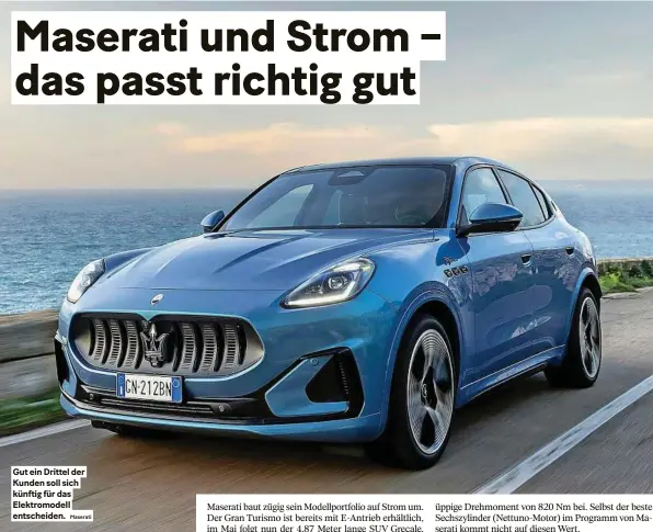  ?? Maserati ?? Gut ein Drittel der Kunden soll sich künftig für das elektromod­ell entscheide­n.