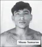  ?? ?? Shane Samaroo