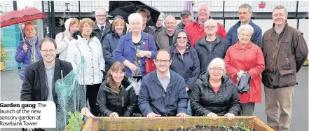  ??  ?? Garden gang The launch of the new sensory garden at Rosebank Tower