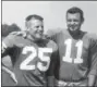  ?? SAM MYERS — THE ASSOCIATED PRESS FILE ?? Philadelph­ia Eagles football players Tommy McDonald, left, and Norm Van Brocklin pose at training camp in Hershey, Pa.