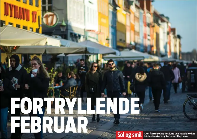  ??  ?? Den flotte sol og det lune vejr havde lokket både danskere og turister til Nyhavn.