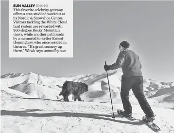  ?? CAROL WALLER ?? Sun Valley, Idaho, a favorite celebrity getaway, offers a 360 view from the top of the Rockies