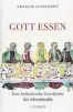  ??  ?? „Gott essen. Eine kulinarisc­he Geschichte des Abendmahls“. € 24, 95 / 271 Seiten. C. H. Beck 2018