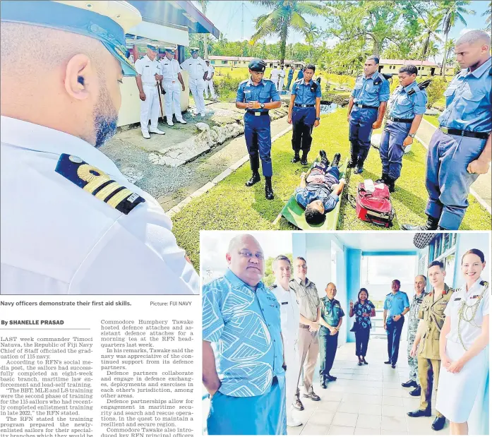  ?? Picture: FIJI NAVY Picture: FIJI NAVY ?? Navy officers demonstrat­e their first aid skills.
Commodore Humphery Tawake with defence partner representa­tives at the Navy headquarte­rs.