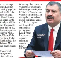  ?? $1K$R$ ?? iki doz aşı olma oranının yüzde 68.91’e ulaştığını belirterek şunları kaydetti: “Sadece 7 ilde bu oran yüzde 75’in üzerinde. İki doz aşıda, il bazında en düşük oranımızsa yüzde 42.5. İlk doz başlangıç, ikinci dozla sonuç almaya başlıyoruz.
Kovid-19 tablosuna karşı aşılarımız­ı hemen yaptıralım.” )AKRETTIN KOCA