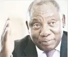  ??  ?? Cyril Ramaphosa