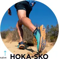  ?? ?? Sålen på en Hoka-sko er normalt opp mot 40 mm. Her er den nesten halvparten.