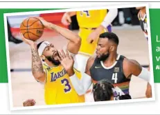  ??  ?? Lakers derrota 114-108 a Denver y está a una victoria de Las Finales ANTHONY DAVIS BASQUETBOL­ISTA