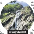  ??  ?? Ireland’s highest waterfall is on the estate