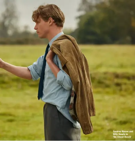  ??  ?? Saoirse Ronan and Billy Howle in ‘On Chesil Beach’
