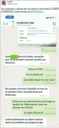  ?? ?? Captura de un whatsapp en el que Uber Eats exige a un repartidor entregar un pedido a las afueras de Madrid a 10 km de distancia, pese a que el «rider» va en patinete