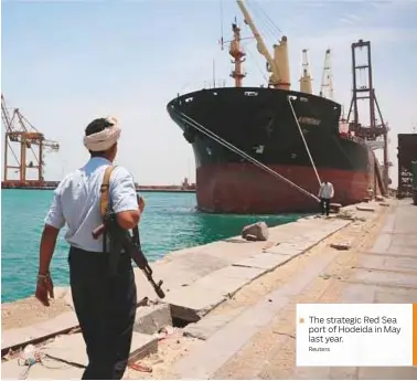  ?? Reuters ?? The strategic Red Sea port of Hodeida in May last year.