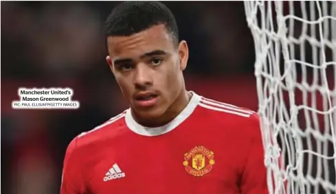  ?? PIC: PAUL ELLIS/AFP/GETTY IMAGES ?? Manchester United’s
Mason Greenwood