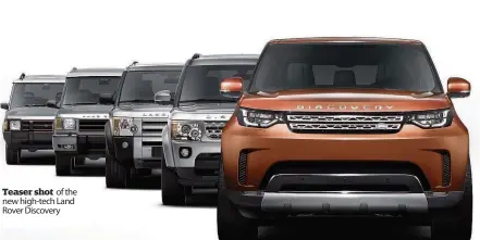  ??  ?? Teaser shot of the new high-tech Land Rover Discovery